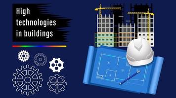 High Technologies in building construction