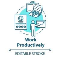 Work productively concept icon. Successful workflow planning. Reaching goal. Effective time management idea thin line illustration. Vector isolated outline RGB color drawing. Editable stroke