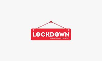 lockdown sign. red color design vector. vector