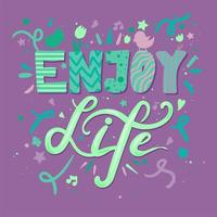 Enjoy Life Lettering vector