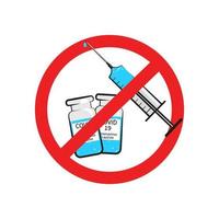 No vaccination concept. Stop sign, syringe, bottle with vaccine. Vector illustration in flat style.