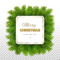 Christmas square card with frame with fir branches. New Year's mockup for cards, banners, invitations, and posters. Isolated on transparent background. Vector illustration.