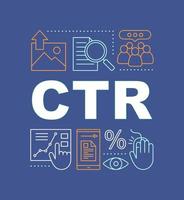 CTR word concepts banner. Click-through rate. Website traffic. Presentation. Isolated lettering typography idea with linear icons. Conversion rate. SMM metrics and tools. Vector outline illustration