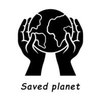 Saved planet glyph icon. Environmental sustainability. World protection. Global Earth day. Eco friendly environment. Ecology saving. Silhouette symbol. Negative space. Vector isolated illustration