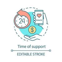 Time of support concept icon. Donate app idea thin line illustration. Charity and volunteering. Around the clock help. Vector isolated outline drawing. Editable stroke