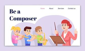 Be a composer landing page vector template. Children orchestra website interface idea with flat illustrations. Music school homepage layout. Kids jazz band web banner, webpage cartoon concept