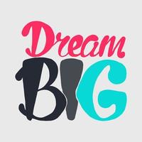 Motivation and Dream Lettering Concept vector