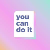 You can do it quote in beautiful gradient color vector