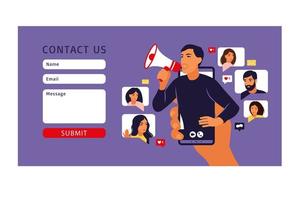 Contact us form template for web. Man in smartphone shouting in loud speaker. Influencer or social marketing. illustration. Vector