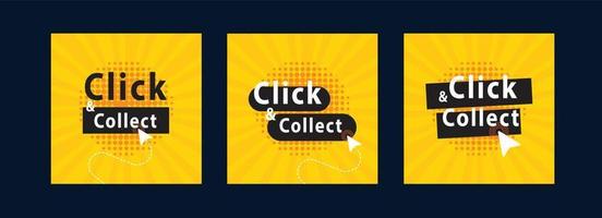 Click and collect. Vector banners for backgrounds, greeting cards, social media post ads and , postcards.
