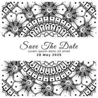 Save the date with mehndi flower. decoration in ethnic oriental, doodle ornament. vector