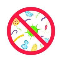 Stop viruses and bad bacterias or germs prohobition sign. Big viruses or gems in the red stop defence circle flat style design vector illustration isolated on white background.