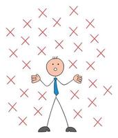 Problem, there are so many crosses around stickman businessman, rejected and taken aback, hand drawn outline cartoon vector illustration