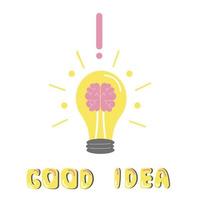 Bulb with brain, good idea creative concept with text, isolated on white background. Flat vector illustration.