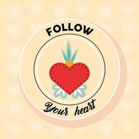 follow your heart emblem vector