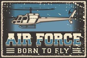 cartel retro de la fuerza aérea del helicóptero vector