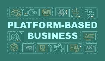 Platform based business green word concepts banner. Online company. Infographics with linear icons on green background. Isolated creative typography. Vector outline color illustration with text