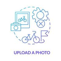 Upload photo blue gradient concept icon. Bike sharing usage abstract idea thin line illustration. Maintain e-bike state. Bikesharing system experience review. Vector isolated outline color drawing