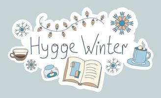 Winter Hygge Doodle Lettering with book, coffee mug, candle, light Bulbs and snowflakes. Vector illustration in Scandinavian, Nordic style. Winter-time. Hand drawn and Sticker design