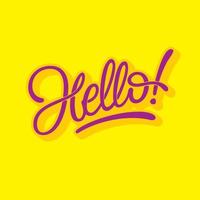 Hello lettering on bright yellow background. Vector typography for greeting card, social media banner, poster, invitation. Modern brush calligraphy. Vector illustration.