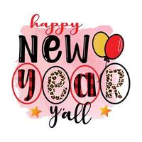 Happy New Year Sublimation Design vector