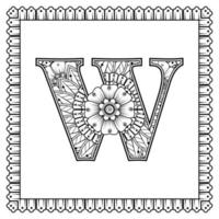 Letter W made of flowers in mehndi style. coloring book page. outline hand-draw vector illustration.