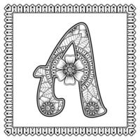 Letter A made of flowers in mehndi style. coloring book page. outline hand-draw vector illustration.