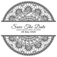 Save the date with mehndi flower. decoration in ethnic oriental, doodle ornament. vector