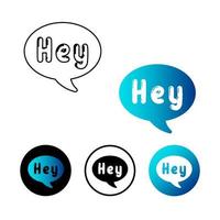 Abstract Hey Message Icon Illustration vector