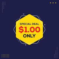 Special deal one dollar Only discount offer banner sale vector