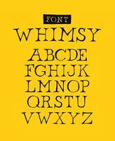 Set of letters of the English font. Vector. Font name whimsy. Alphabet of latin letters. The style is free, arbitrary, inscription of characters by hand. Something like a classic font. vector