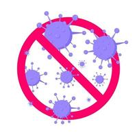 Detenga los virus y las bacterias malas o el signo de prohibición de gérmenes. virus grandes o gemas en la ilustración de vector de diseño de estilo plano de círculo de defensa de parada roja aislado sobre fondo blanco.