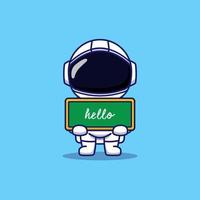 Cute astronaut carrying a chalkboard that says hello vector