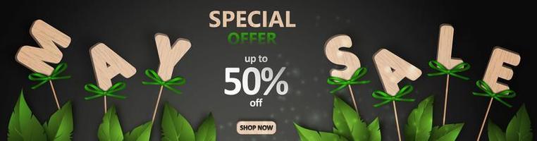 May sale Special offer. Wooden letters on sticks with beautiful green bows and realistic spring leaves on a black background. Decorative ornaments. Vector illustration.