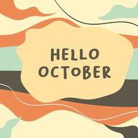 Background abstract hello october vector