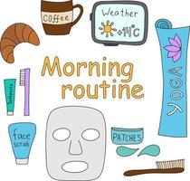 Vector illustration doodle clipart with morning routine elements. Self-care lifestyle morning schedule.