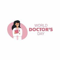 una doctora y la inscripción del día mundial del médico. médico de la mujer para imprimir en una pancarta. ilustración vectorial en un estilo plano. vector