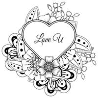 Mehndi flower with frame in shape of heart. decoration in ethnic oriental, doodle ornament. vector