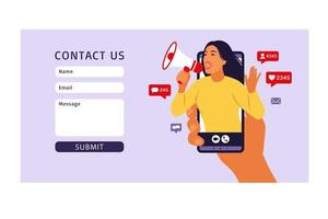 Contact us form template for web. Hands holding smartphone with a girl shouting in loud speaker. Influencer marketing, social media or network promotion. Vector illustration.