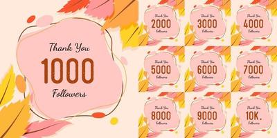 Set number of Thank you followers design.Thank you followers congratulation card with autumn theme. illustration for Social media. Web user or blogger celebrates a large number of subscribers.