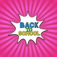 Comic lettering Back to school on bright pink background. Retro banner in Pop Art style. Vector template for logo design, typography poster, sign, flyer, postcard, party invitation.