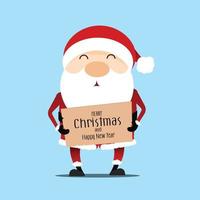 Santa Claus hold sign Merry Christmas and Happy New Year Holiday greeting card isolated vector illustration.
