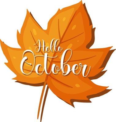 Hello October word logo on an autumn leaf