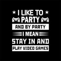 gamer quote and slogan illustration design vector