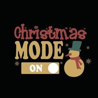 Christmas Mode On T-shirt vector