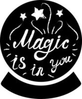 Positive Poster Magic Original Hand Drawn Quote vector