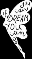 Creative Poster You Can Dream Original Hand Drawn vector