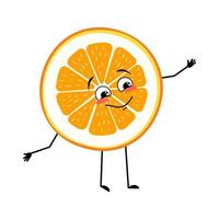 Orange character with happy emotions, face, smile, eyes, arms and legs. Citrus slice person with joyful expression, fruit emoticon vector