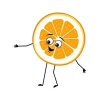 Orange character with happy emotions, face, smile, eyes, arms and legs. Citrus slice person with joyful expression, fruit emoticon vector