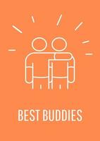 Having best buddy postcard with linear glyph icon. True friendship. Greeting card with decorative vector design. Simple style poster with creative lineart illustration. Flyer with holiday wish